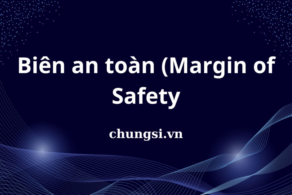 bien-an-toan-margin-of-safety