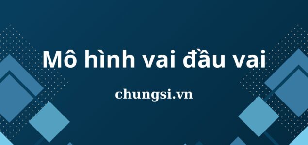 Hé lộ bí mật của mô hình vai đầu vai